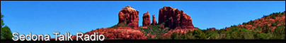 Sedona Talk Radio